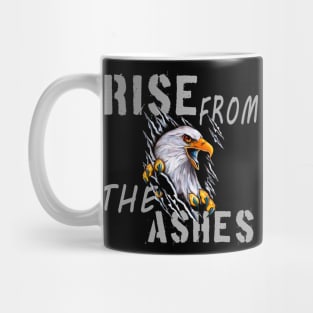 rise from the ashes, inspiration Mug